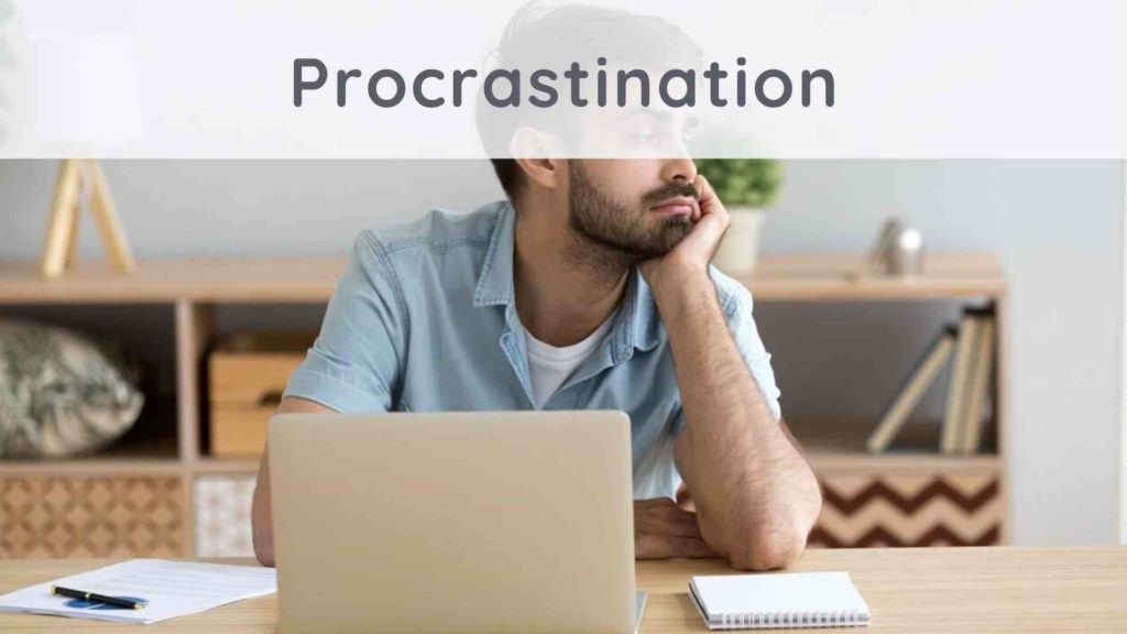 Procrastination: how to get out of it?